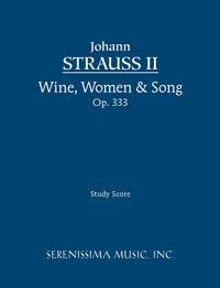 image of Wine, Women and Song, Op. 333