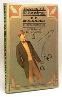 Jakten på skräddarmästare C. F. Molander. Så…