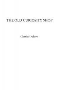 The Old Curiosity Shop by Charles Dickens - 2002-07-02