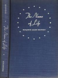 The Name of Life, Poems by Marjorie Allen Seiffert - 1938