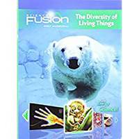 ScienceFusion : Student Edition Interactive Worktext Grades 6-8 Module B: the Diversity of Living...