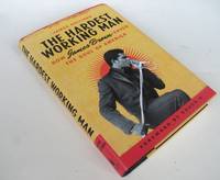 The Hardest Working Man : How James Brown Saved the Soul of America