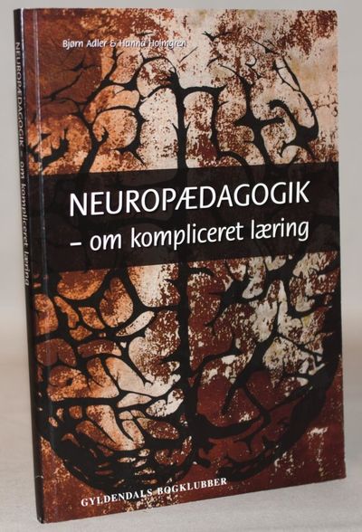 Neuropædagogik - Om kompliceret læring.