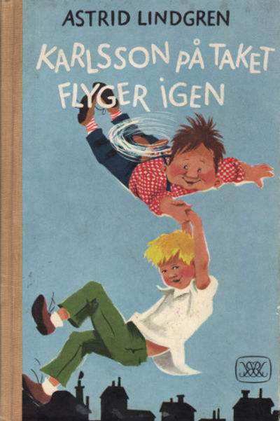 KARLSSON PÅ TAKET FLYGER IGEN.