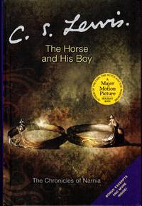 The Horse and His Boy (Book Three, The Chronicles of Narnia)
