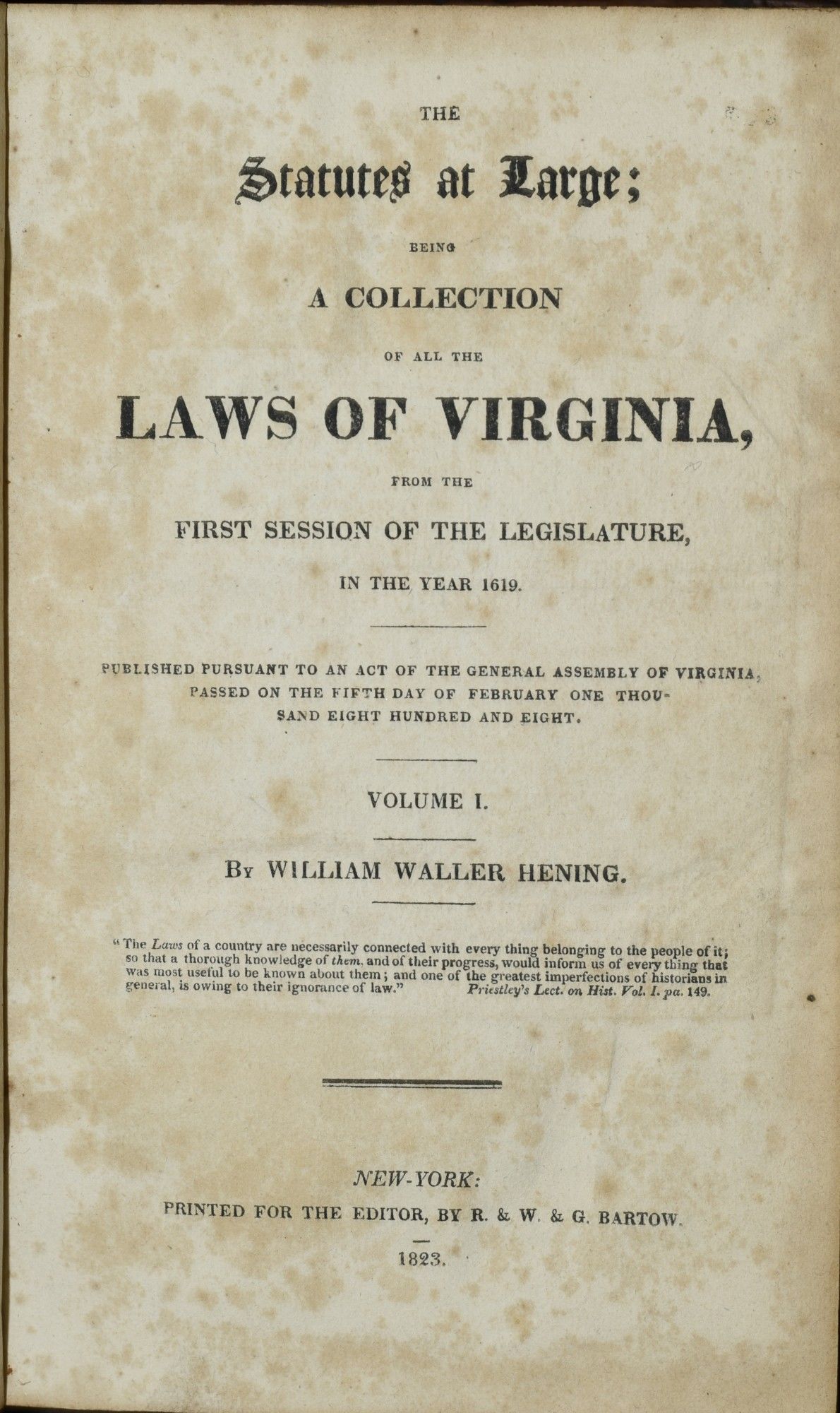 BIBLIO THE STATUTES AT LARGE BEING A COLLECTION OF ALL THE LAWS OF