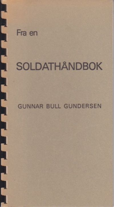 Fra en soldathåndbok.