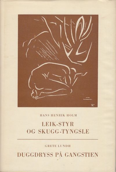 Leik-styr og skugg-tyngsle. / Duggdryss på…