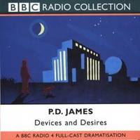 image of Devices and Desires (Adam Dalgliesh Mystery, A Full-Cast Dramatization)