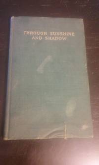 image of Through Sunshine and Shadow With the Twenty-Third Psalm