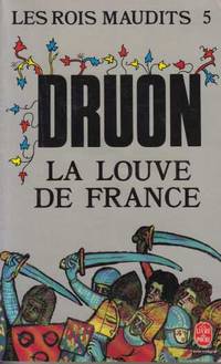 La Louve de France (Les Rois maudits tome 5)