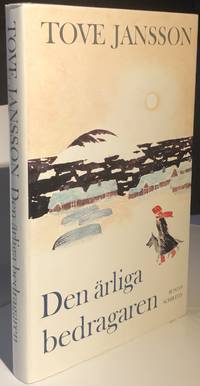 Den Ärliga Bedragaren by Tove Jansson - Signed First Edition - 1982 - from Northern Lights Rare Books (SKU: 21012002)