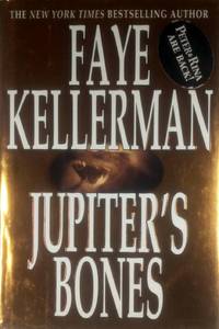 Jupiter's Bones: A Novel (Peter Decker & Rina Lazarus Novels)