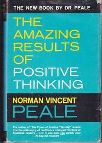 THE AMAZING RESULTS OF POSITIVE THINKING  [SIGNED]