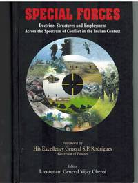 cover of SPECIAL FORCES Doctrine, Structure and Employment Across the Spectrum of Conflict in the Indian Context