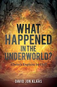WHAT HAPPENED IN THE UNDERWORLD?