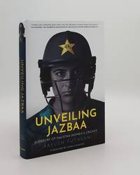 UNVEILING JAZBAA A History of Pakistan Women's Cricket