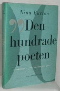 Den hundrade poeten. Tendenser i fem decenniers…