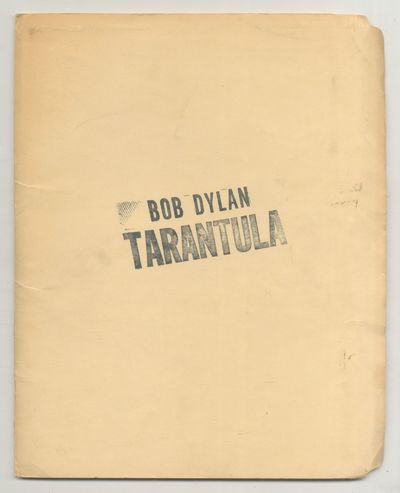 Tarantula by DYLAN, Bob | Unbound | 1966 | A.J. Weberman | - Biblio
