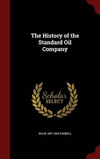 cover of The History of the Standard Oil Company