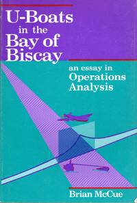 image of U Boats in the Bay of Biscay: An Essay in Operations Analysis
