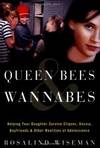 Queen Bees and Wannabes