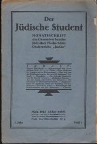 Der Jüdische Student: Monatsschrift Gesamtverbandes Jüdischer Hochschüler Oesterreichs Judaa....