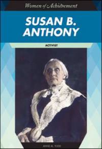 Susan B. Anthony : Activist