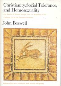 Christianity, Social Tolerance, and Homosexuality by John Boswell - 1981