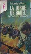 La Torre De Babel Israel en armas