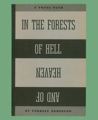 In the Forests of Hell and of Heaven (a fantasy in nine sequences).