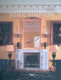 The Architecture of John Simpson: The Timeless Language of Classicism