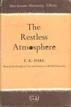 The restless atmosphere (Hutchinson's University library, geographyseries)