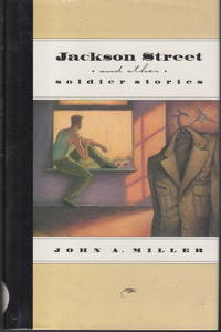 JACKSON STREET and Other Soldier Stories.