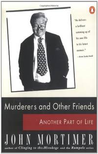 Murderers And Other Friends: Another Part of Life
