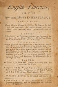 English Liberties, Or, The Free-Born Subject's Inheritance..