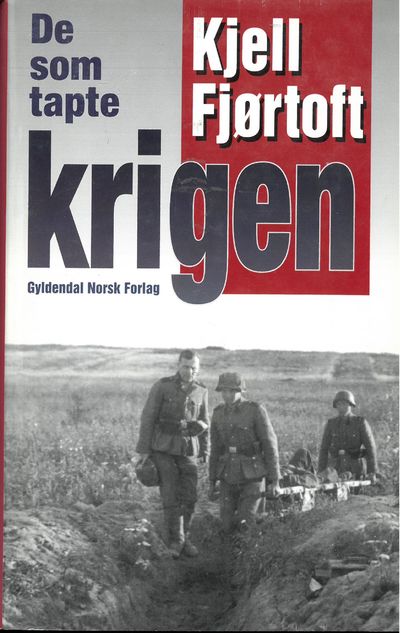 De som tapte krigen.
