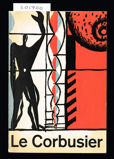 Le Corbusier. Arkitektur Målningar Skulpturer…