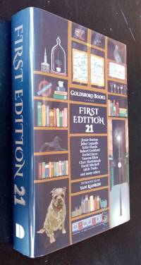 First Edition: Celebrating 21 Years of Goldsboro Books by David Headley, ed - 2020