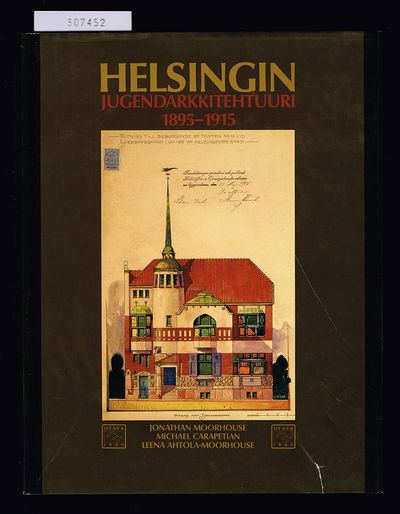 Helsingin Jugendarkkitehtuuri 1895-1915.
