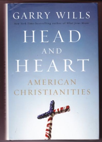 HEAD AND HEART. AMERICAN CHRISTIANITIES