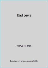 Bad Jews