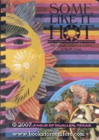 Some Like It Hot: The Climate, Culture & Cuisine of South Texas