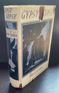 Gypsy Gypsy : With The Scarce Wrapper And A H/W Card Inscribed And Signed By The Author by Godden, Rumer - 1940