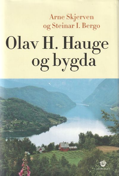 Olav H. Hauge og bygda.