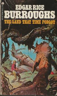 The Land that Time Forgot by Edgar Rice Burroughs - Paperback - 1973 - from Bujoldfan (SKU: 04012201Ace47021gm)