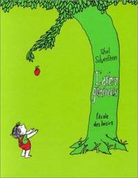 L'Arbre Genereux = The Giving Tree