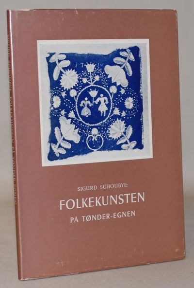 Folkekunsten på Tønder-egnen.