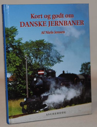 Kort og godt om danske jernbaner.