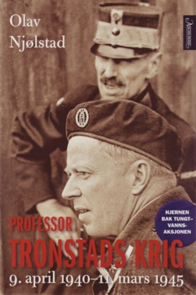 Professor Tronstads krig. 9. april 1940 - 11.…